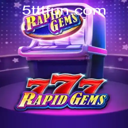 Descubra a Emoção do Jogo RapidGems777
